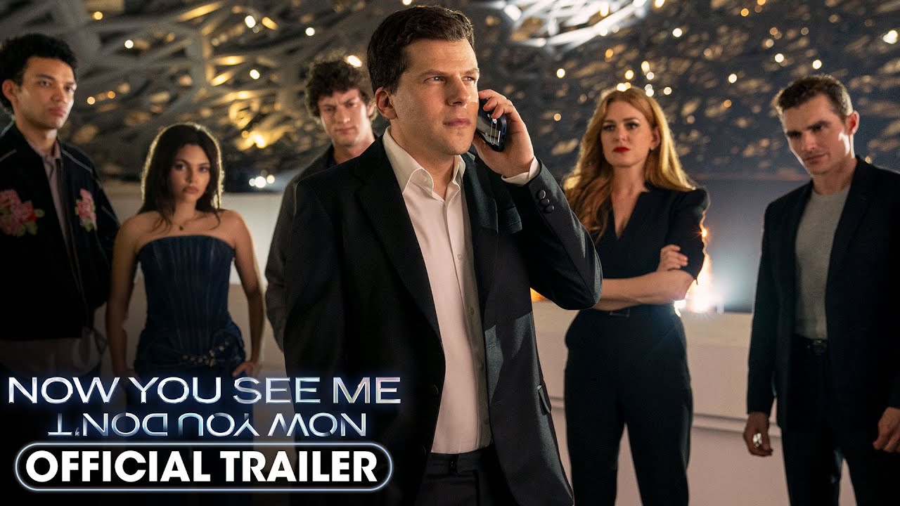 watch Now You See Me: Now You Don't Official Trailer