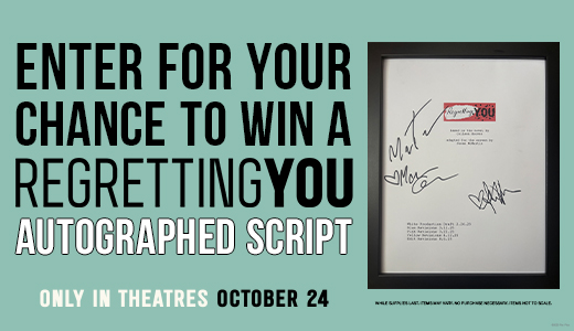 Regretting You Script Giveaway