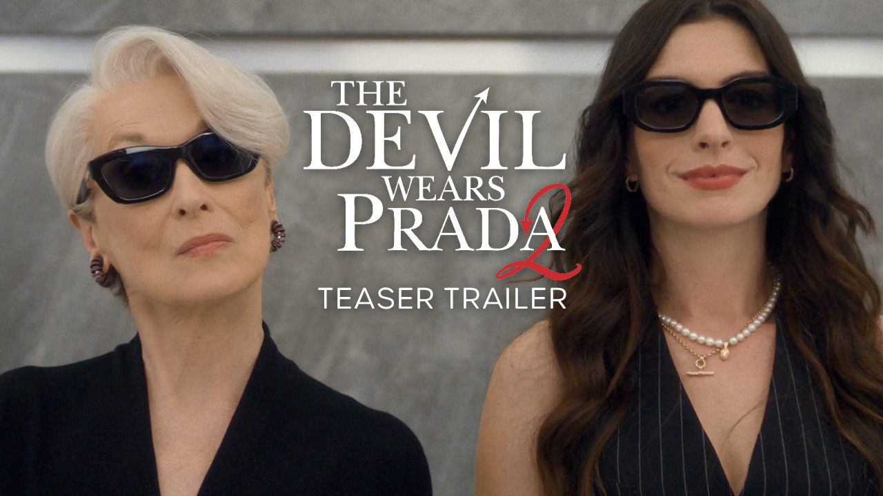 teaser image - The Devil Wears Prada 2 Official Teaser
