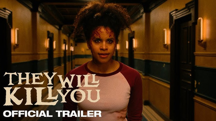 teaser image - They Will Kill You Official [Red Band] Trailer