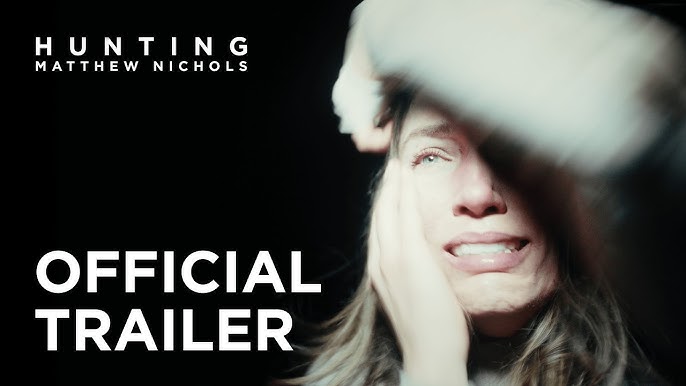 teaser image - Hunting Matthew Nichols Official Trailer